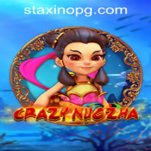Exploring the Exciting World of CrazyNuoZha