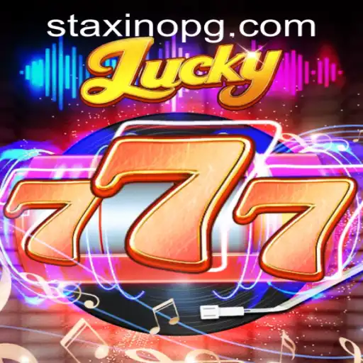 Exploring the Thrills of Lucky777